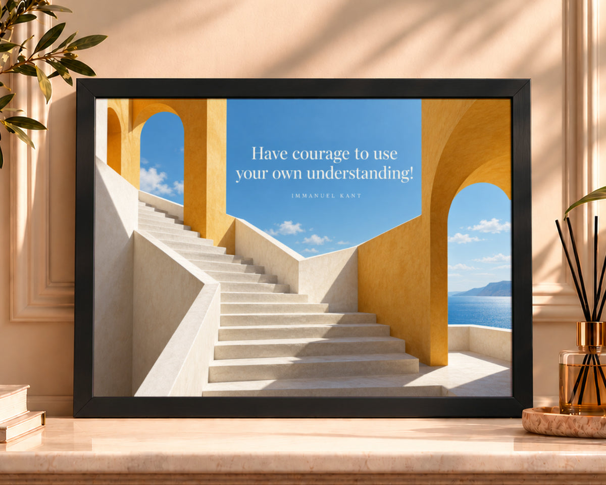 Kant Stairway Under Blue Sky – Inspirational Architectural Quote Art Print