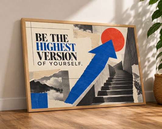 Be the Highest Version – Motivational Collage Poster