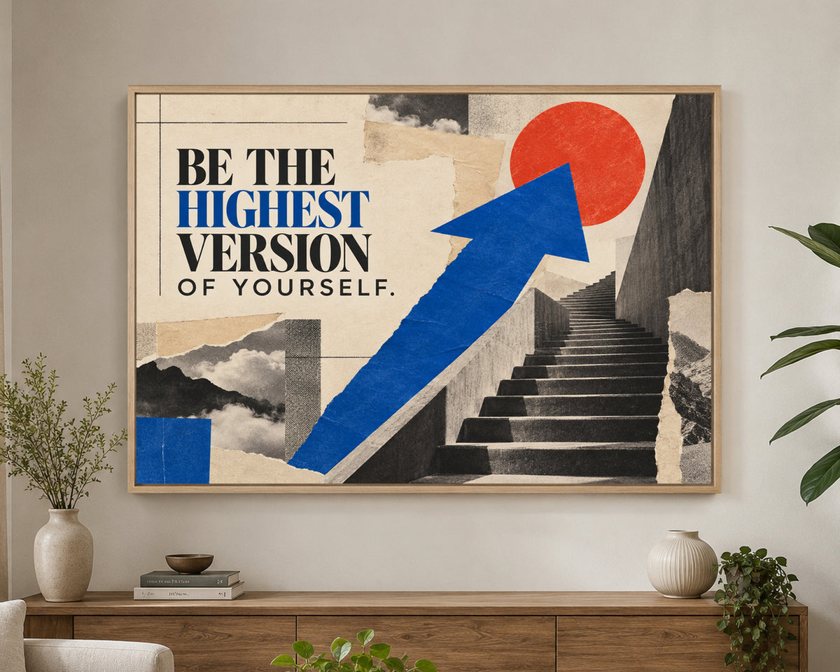 Be the Highest Version – Motivational Collage Poster