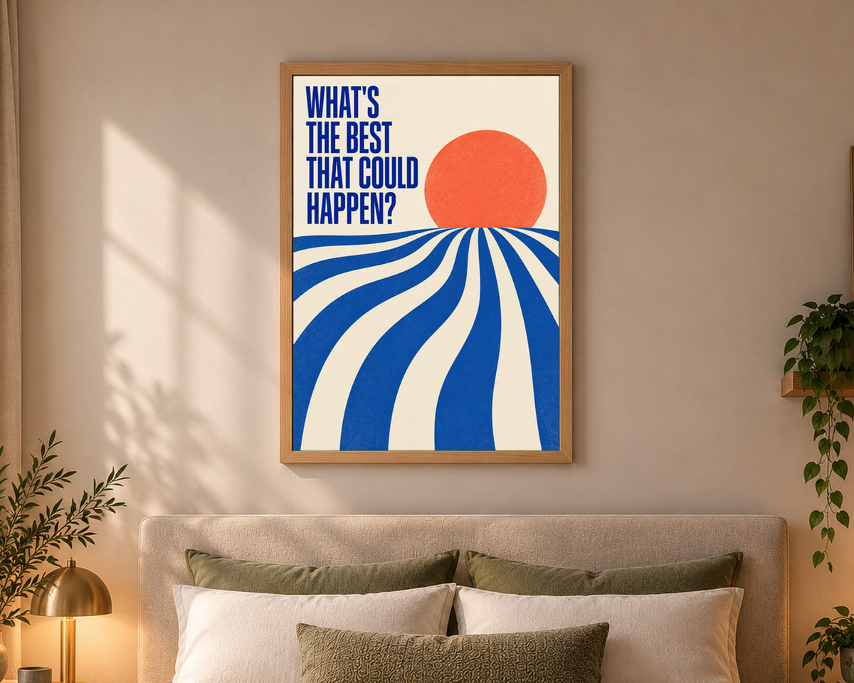 What’s the Best That Could Happen? – Retro-Inspired Typography Art Print