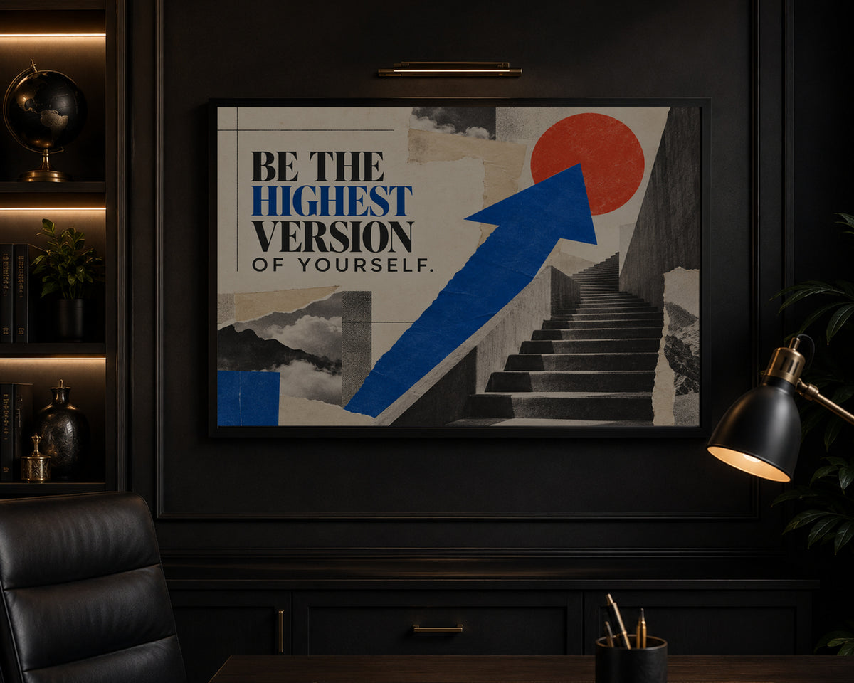 Be the Highest Version – Motivational Collage Poster