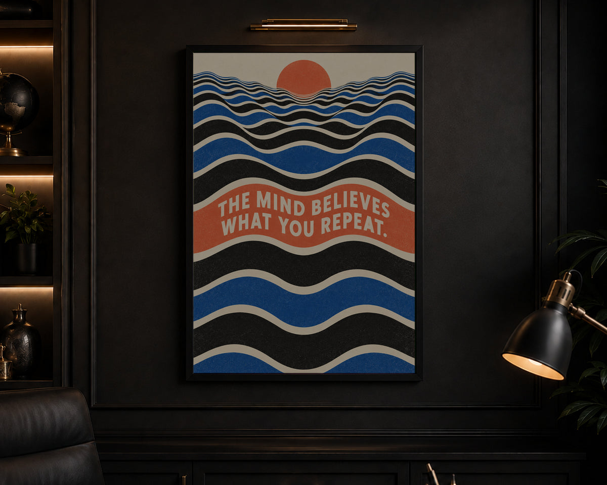 The Mind Believes – Retro Self-Belief Typography Art Print