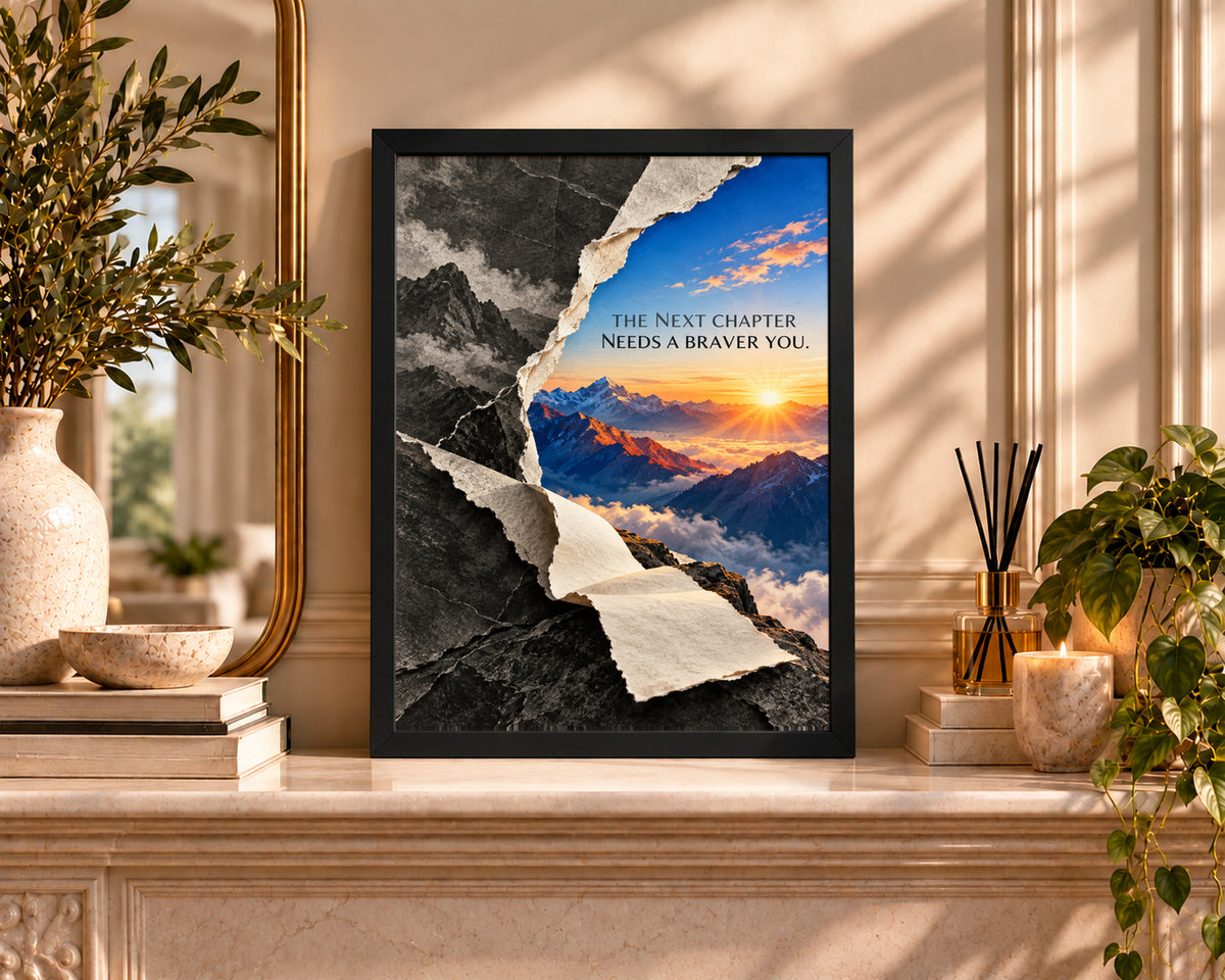 Braver Chapter Mountain Sunrise – Inspirational Art Print