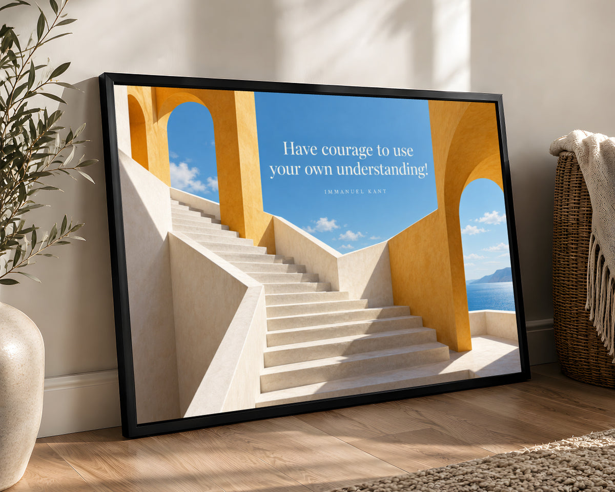 Kant Stairway Under Blue Sky – Inspirational Architectural Quote Art Print