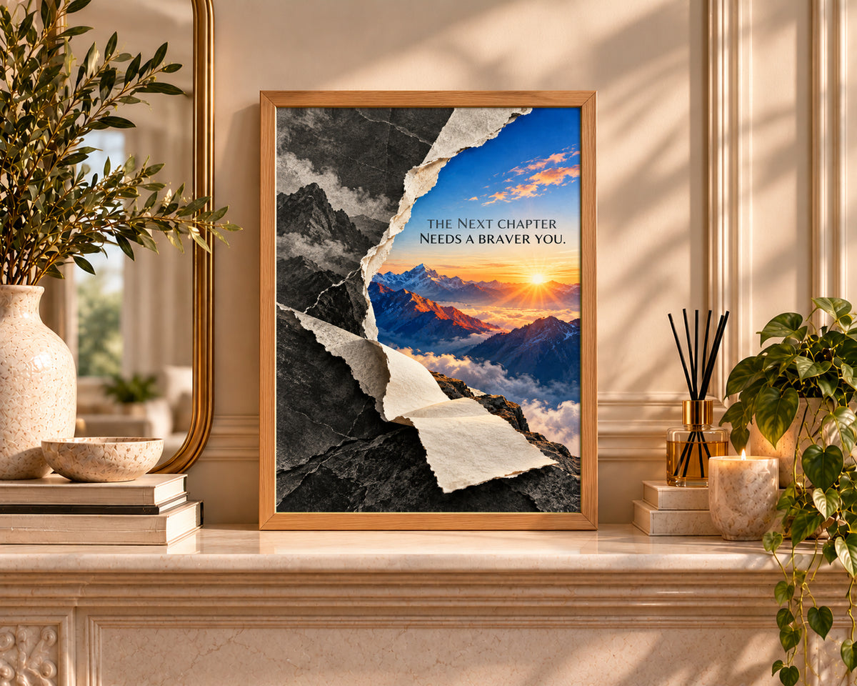 Braver Chapter Mountain Sunrise – Inspirational Art Print